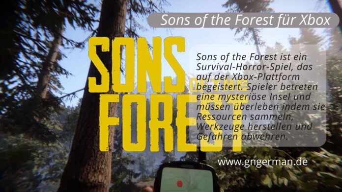 Sons of the Forest für Xbox